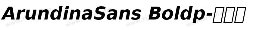 ArundinaSans Boldp字体转换